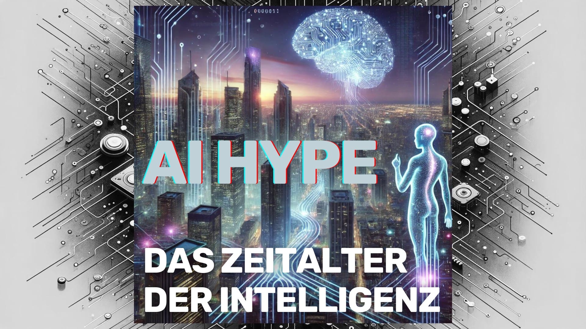 Das "Zeitalter der Intelligenz" oder wer schuetzt uns vor AI?!