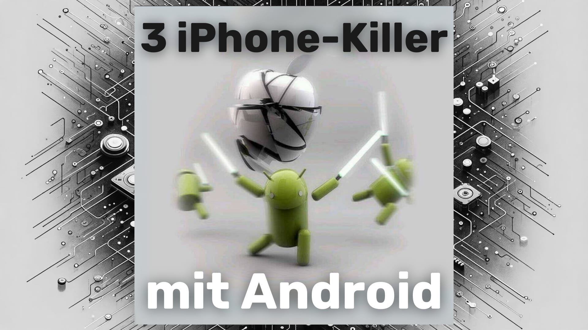 3 iPhone-Killer von Google und Samsung